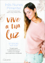 Vive a Tua Luz