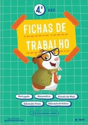 Fichas de trabalho 4.º ano