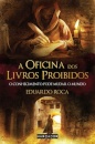 A Oficina Dos Livros Proibidos