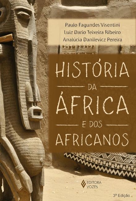 História Da África E Dos Africanos