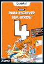 Eureka! Para escrever sem erros 4 - 4.º Ano