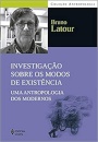 Investigação Sobre Os Modos De Existência