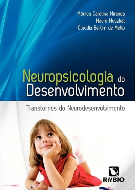 Neuropsicologia Do Desenvolvimento