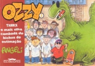 Ozzy 2: Tirex E Mais Uma Cambada De Bichos De Estimação