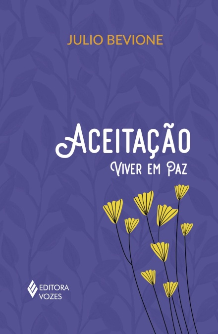 Aceitação: Viver Em Paz