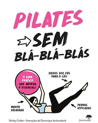 Pilates Sem Blá-Blá-Blás