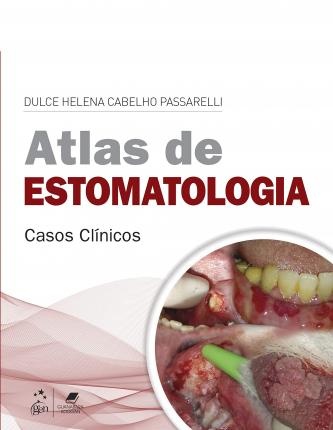 Atlas De Estomatologia Casos Clínicos