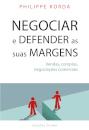 Negociar e Defender as suas Margens