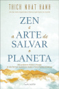 Zen e a Arte de Salvar o Planeta