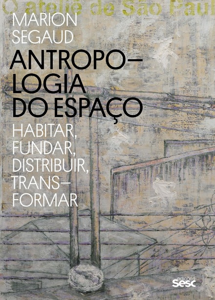 Antropologia Do Espaço