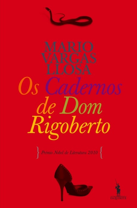 Os Cadernos De Dom Rigoberto