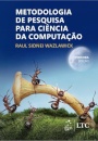 Metodologia De Pesquisa Para Ciência Da Computação