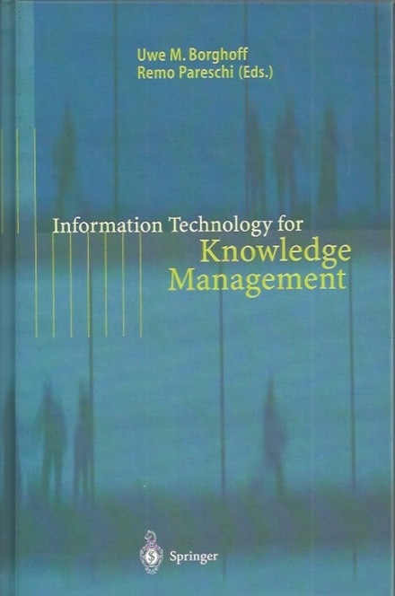 Information Technology for Knowledge Management