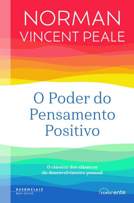 O Poder do Pensamento Positivo