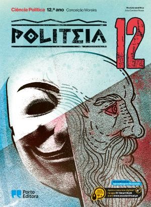 Politeia - Ciência Política - 12.º Ano Manual 2024