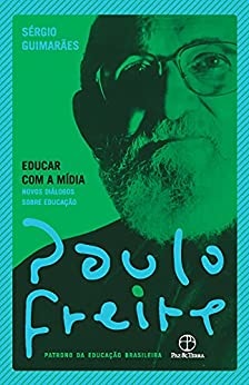 Educar Com A Mídia: Novos Diálogos Sobre Educação