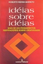 Ideias Sobre Ideias: Mais De 500 Pensamentos Inspiradores