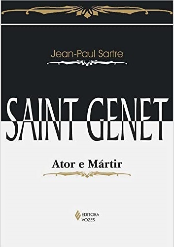 Saint Genet: Ator E Mártir