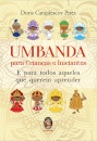 Umbanda para Crianças e Iniciantes