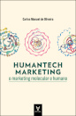 Humantech Marketing: O Marketing Molecular E Humano