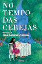 No Tempo das Cerejas