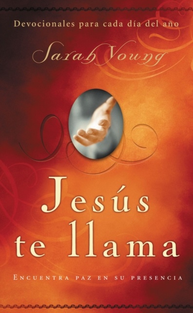 Jesus te llama : Encuentra paz en su presencia