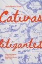 Cativas Litigantes: Demandas Indígenas Liberdad Amaz 1706-59