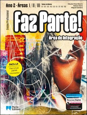 Faz Parte! - Área de Integração - Áreas I/II/III - Temas-problema: 2.1, 2.3, 3.3, 4.2, 5.3, 6.1, 7.3, 8.3 e 9.2 (Ano 2) - Ensino Profissional  2024