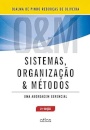 Sistemas, Organização E Métodos Abordagem Gerencial