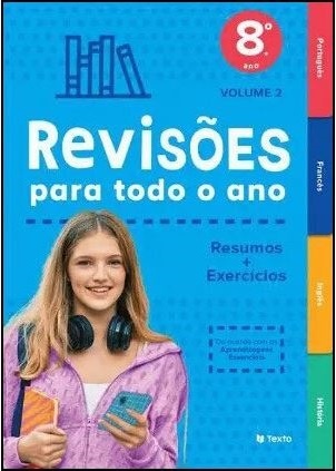 Revisões para todo o ano 8.º ano Vol. II