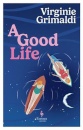 A Good Life