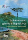 Saúde Mental, Gênero E Dispositivos