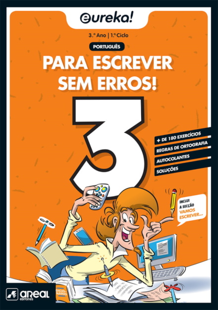 Eureka! Para escrever sem erros 3 - 3.º Ano