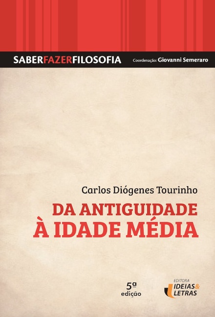 Da Antiguidade À Idade Média: Saber Fazer Filosofia Volume 1