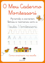 O Meu Caderno Montessori - Aprende A Escrever Letras E Números