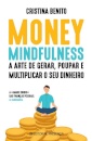 Money Mindfulness