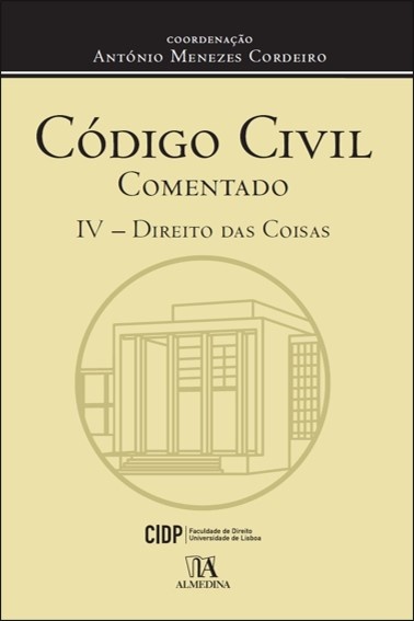 Código Civil Comentado IV - Direito Das Coisas (Brochado)