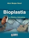 Bioplastia. A Plastica Interativa