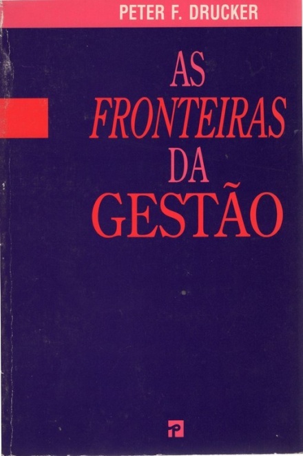 As Fronteiras da Gestão