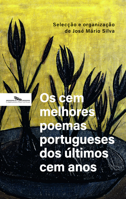 Os cem melhores poemas portugueses dos últimos cem anos