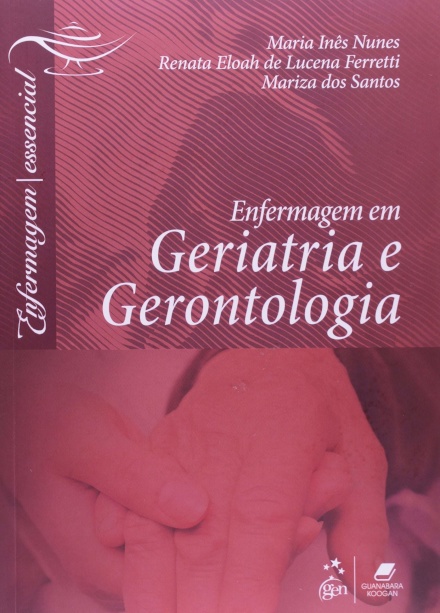 Enfermagem Em Geriatria E Gerontologia