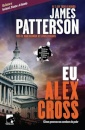 Eu, Alex Cross