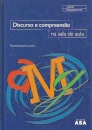 Discurso e Compreensão na Saula de Aula