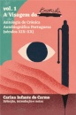 A Visagem do Cronista Vol. 1 - Antologia de crónica autobiográfica portuguesa (Séculos XIX - XXI)