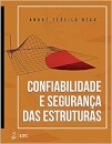 Confiabilidade E Segurança Das Estruturas