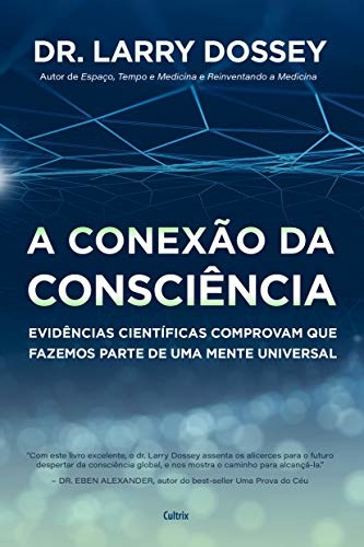 A Conexão Da Consciência