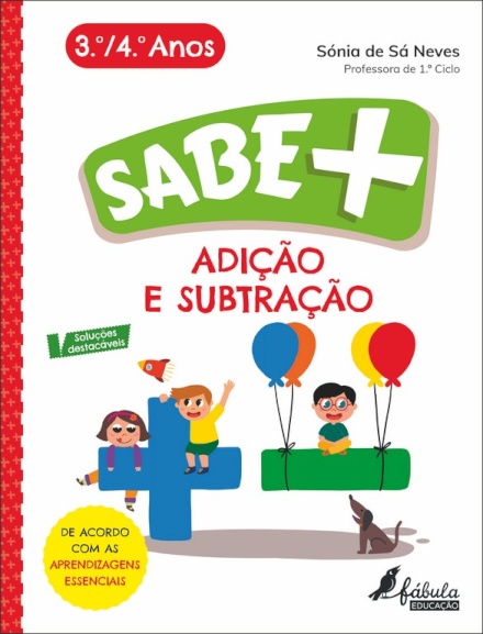 Sabe Mais: Adição e Subtração - 3.º e 4.º Anos