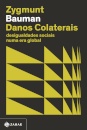 Danos colaterais: desigualdades sociais numa era global