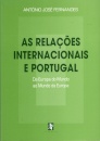 As Relações Internacionais e Portugal 