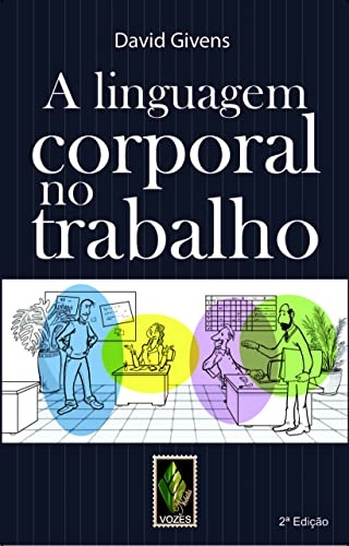 A Linguagem Corporal No Trabalho